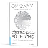Sống Trong Cõi Vô Thường