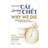 Why We Die - Sự Thật Về Cái Chết