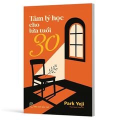 Tâm Lý Học Cho Lứa Tuổi 30