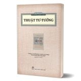 Thuật Tư Tưởng (Tái Bản 2021)
