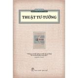 Thuật Tư Tưởng (Tái Bản 2021)