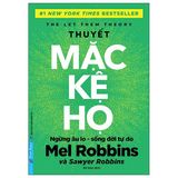 Thuyết Mặc Kệ Họ