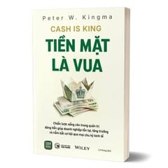 Cash Is King - Tiền Mặt Là Vua