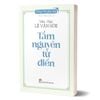 Tiếng Việt Giàu Đẹp - Về Nguồn - Tầm Nguyên Từ Điển