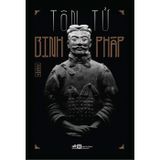 Tôn Tử Binh Pháp (Tái Bản 2024)