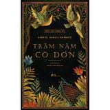 Trăm Năm Cô Đơn (Tái Bản 2026)