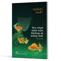 Trò Chơi Sinh Tồn Không Ai Sống Sót