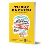 Tư Duy Đa Chiều - The Two But Rule
