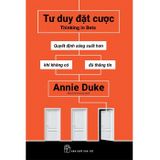 Tư Duy Đặt Cược