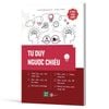 Tư Duy Ngược Chiều