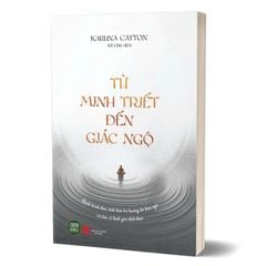 Từ Minh Triết Đến Giác Ngộ