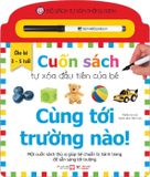 Bộ Sách Tự Xóa Thông Minh - Cuốn Sách Tự Xóa Đầu Tiên Của Bé (Cuốn lẻ)