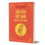 Văn Hóa Việt Nam - Những Nét Đại Cương