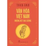 Văn Hóa Việt Nam - Những Nét Đại Cương