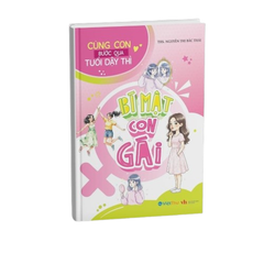 Cùng con bước qua tuổi dậy thì - Bí mật con gái