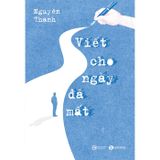 Viết cho ngày đã mất