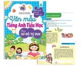 Văn mẫu Tiếng Anh Tiểu học theo sơ đồ tư duy - Bí quyết viết hay, điểm cao