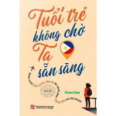 Tuổi trẻ không chờ ta sẵn sàng