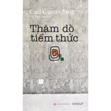 Thăm Dò Tiềm Thức (Tái bản)