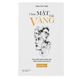 Chọn mặt gửi vàng