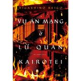Vụ Án Mạng Ở Lữ Quán Kairotel