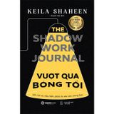 Vượt Qua Bóng Tối - Hành Trình Trở Về Với Chính Mình