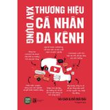 Xây Dựng Thương Hiệu Cá Nhân Đa Kênh