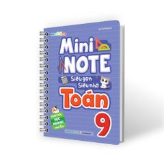 Mini Note - Siêu Gọn, Siêu Nhớ Toán 9
