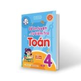 Đề Ôn Luyện Và Tự Kiểm Tra Toán Lớp 4 Tập 1