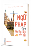 Ngữ Pháp Tiếng Tây Ban Nha Căn Bản
