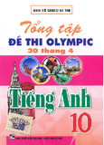 Tổng tập đề thi Olympic 30 tháng 4 tiếng anh 10