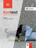 Kontext Deutsch als Frerndsprache B2 Kursbuch