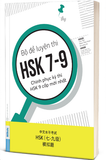Bộ Đề Luyện Thi HSK 7-9 - Chinh Phục Kỳ Thi HSK 9 Cấp Mới Nhất
