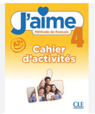 J'aime 4 - A2 - Cahier d'activités