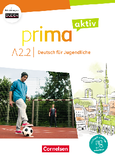 Prima aktiv A2.2 - Deutsch Fur Jugendliche