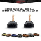 VINFAST | Combo dưỡng loa, giắc cắm VF 6, VF7 VF8 VF9 Lux A, Lux SA độ loa giữ nguyên bản và an toàn