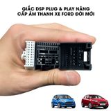 Giắc Cáp DSP Cho Ô Tô Ford Nâng cấp âm thanh dời mới từ năm 2018 đến năm 2026 Plug & Play