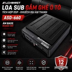 Loa Sub GẦM GHẾ Ô tô TÍCH HỢP DSP Khuếch Đại Âm Thanh ALCHIMIST ASD-660 Âm Bass Mạnh Mẽ BH 12 Tháng