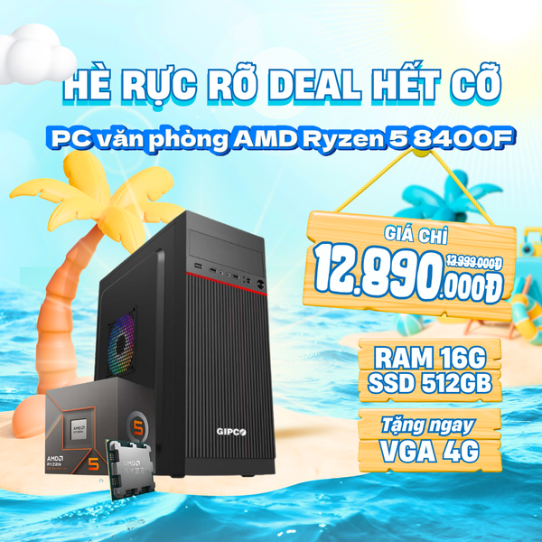 Máy tính văn phòng AMD Ryzen 5 8400F | 16GB RAM | 512GB SSD