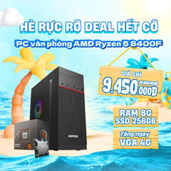 Máy tính văn phòng AMD Ryzen 5 8400F | 8GB RAM | 256 SSD - Tặng ngay VGA Nvidia 4G