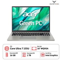 Laptop Acer Aspire Vero 16 AV16-51P-7063 (Intel Core Ultra 7 155U, 16GB RAM, 1TB SSD, 16