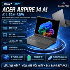Laptop Acer Aspire 14 AI A14-52M-72FH (Ultra 7 256V, 16GB RAM, 1TB SSD, 14