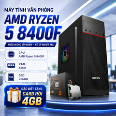 Máy tính văn phòng AMD Ryzen 5 8400F | 16GB RAM | 256 SSD - Tặng ngay VGA Nvidia 4G