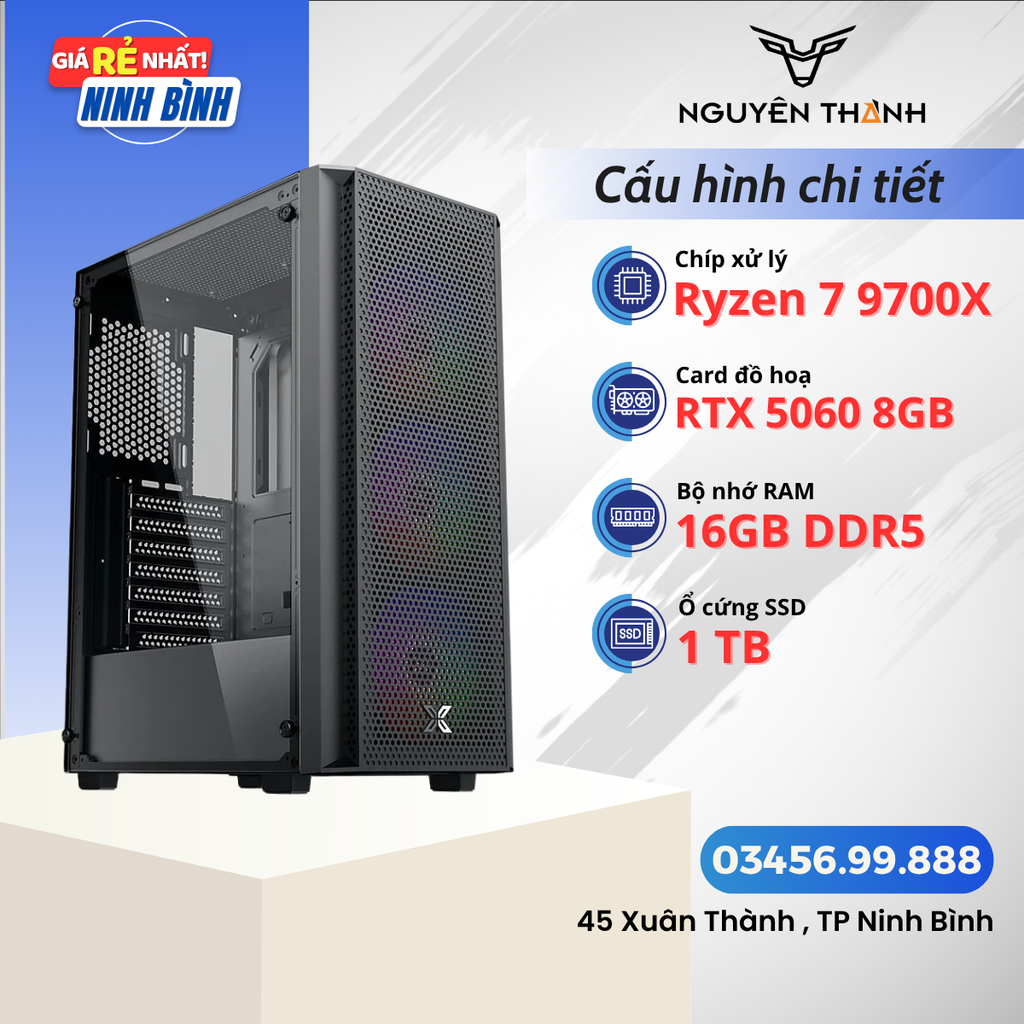 Máy tính Gaming - Đồ hoạ Ryzen 7 9700X | RAM 16GB | VGA RTX 5060 8GB