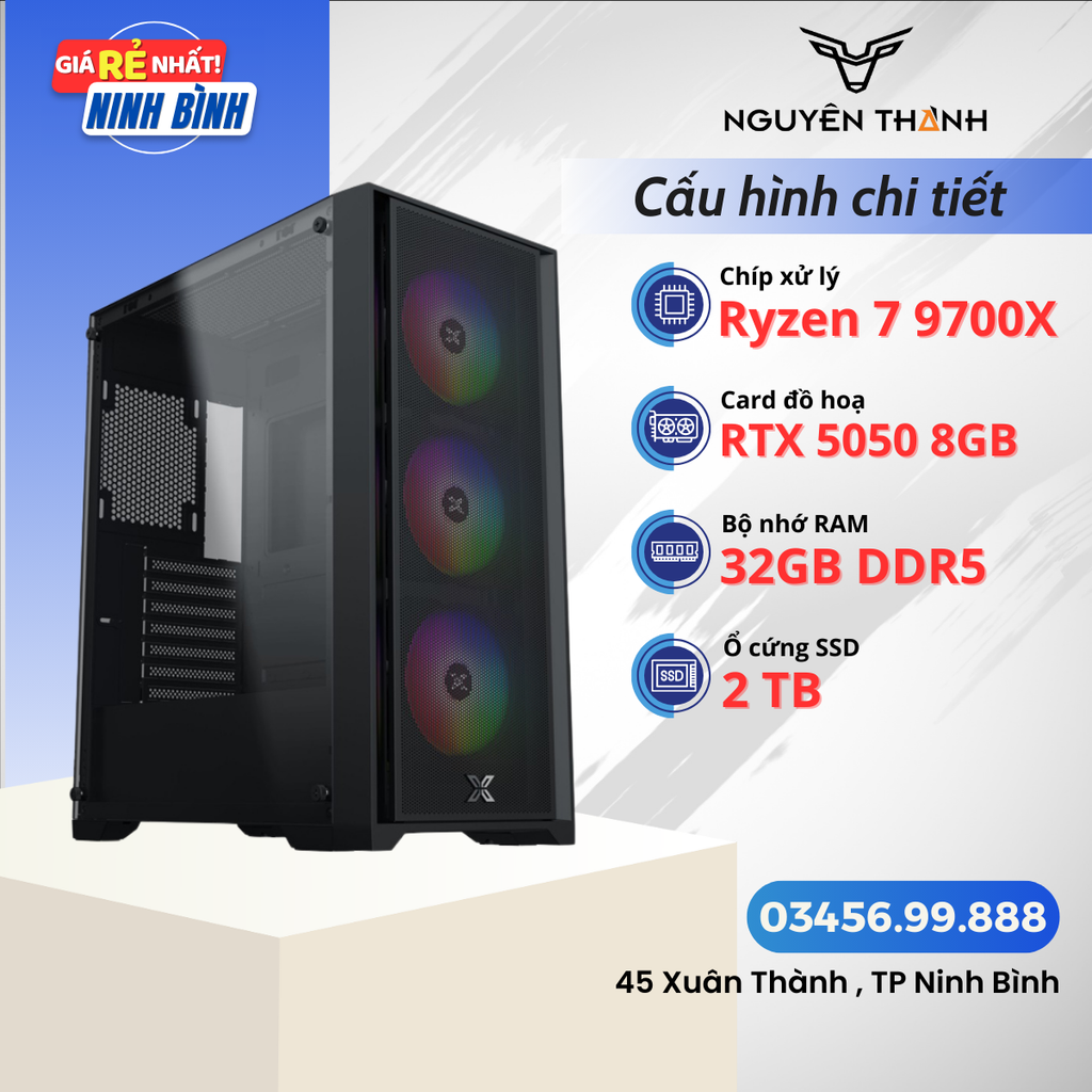 Máy tính Gaming - Đồ hoạ Ryzen 7 9700X | RAM 32GB | VGA RTX 5050 8GB