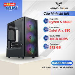 Máy tính Gaming - Đồ hoạ AMD Ryzen 5 8400F | RAM 16GB | VGA Intel Arc 380