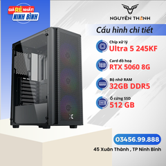 Máy tính Gaming - Đồ hoạ Ultra 5 245KF | RAM 32GB | VGA RTX 5060 8G