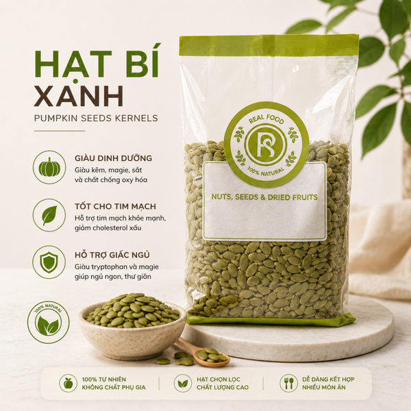  Hạt Bí Xanh Tách Vỏ  RealFoodStore 