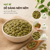  Hạt Bí Xanh Tách Vỏ  RealFoodStore 