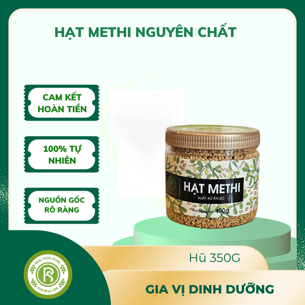 Hạt Methi nguyên chất Real Food 